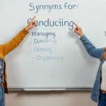 synonyms for conducting