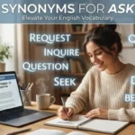 Synonyms for Ask