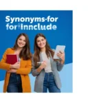 Synonyms for Include
