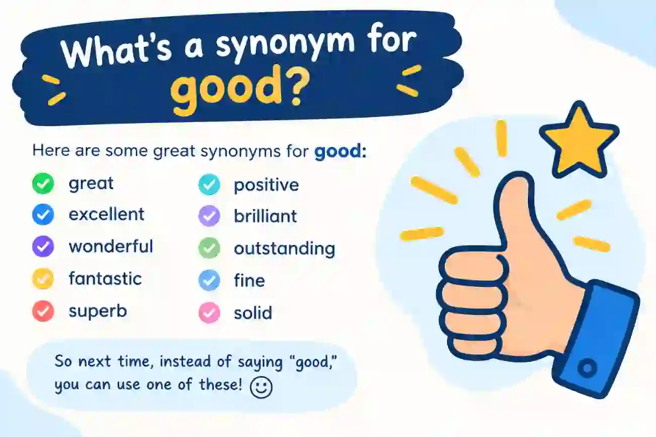 what's a synonym for good